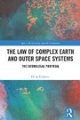Cover: The Law of Complex Earth and Outer Space Systems - Routledge
