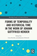 Cover: Forms of Temporality and Historical Time in the Work of Johann Gottfried Herder - Routledge