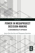 Cover: Power in Megaproject Decision-making - Routledge