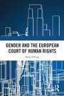 Cover: Gender and the European Court of Human Rights - Routledge