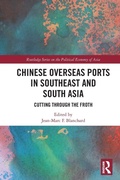 Cover: Chinese Overseas Ports in Southeast and South Asia - Routledge