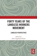 Cover: Forty Years of the Landless Workers Movement - Routledge