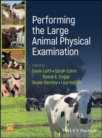 Bild vergrößern Bild: Performing the Large Animal Physical Examination - Wiley