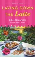 Cover: Laying Down the Latte - Minotaur Books