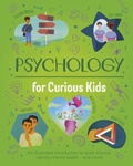 Cover: Psychology for Curious Kids - Arcturus