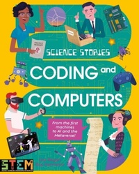 Enlarge image Cover: Science Stories: Coding and Computers - Arcturus