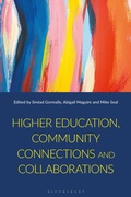 Cover: Higher Education, Community Connections and Collaborations - Bloomsbury Academic