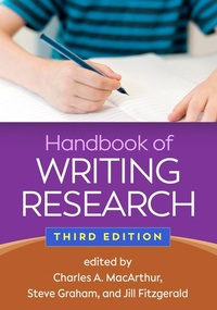 Enlarge image Cover: Handbook of Writing Research, Third Edition - Guilford Press