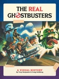 Cover: The Real Ghostbusters: A Visual History - Dark Horse Comics,U.S.