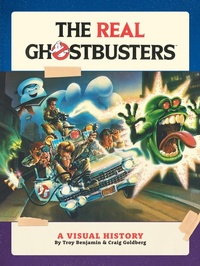 Enlarge image Cover: The Real Ghostbusters: A Visual History - Dark Horse Comics,U.S.