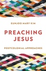 Cover: Preaching Jesus - Rowman & Littlefield Publishers