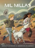 Cover: Mil Millas: El Sendero de Las Lagrimas - Vista