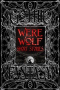 Cover: Were Wolf Short Stories - Flame Tree Publishing