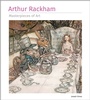 Cover: Arthur Rackham Masterpieces of Art - Flame Tree Publishing