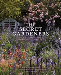 Cover: The Secret Gardeners (updated edition) - Frances Lincoln