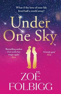 Abbildung von: Under One Sky - Boldwood Books Ltd