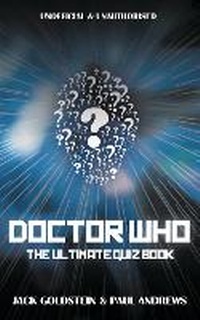 Abbildung von: Doctor Who: The Ultimate Quiz Book - Acorn Books Ltd