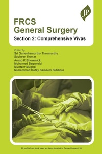 Enlarge image Cover: FRCS General Surgery, Section 2: Comprehensive Vivas - JP Medical Ltd