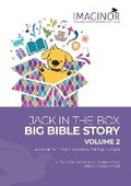 Cover: JACK IN THE BOX BIG BIBLE STORY VOLUME 2 - Imaginor Ltd