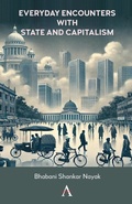 Cover: Everyday Encounters with State and Capitalism - Anthem Press