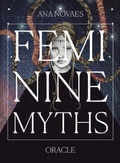 Cover: Feminine Myths Oracle - Blue Angel Gallery