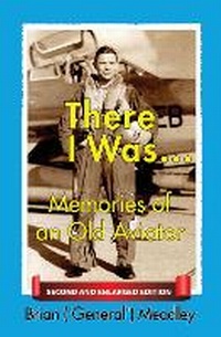 Abbildung von: There I Was... - Moyhill Publishing