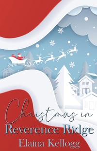 Enlarge image Cover: Christmas in Reverence Ridge - R. A. Krueger