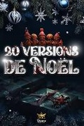 Cover: 20 versions de Noel - Dreams Workshop Editions