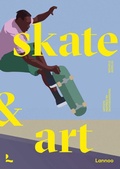 Cover: Skate & Art - Lannoo Publishers