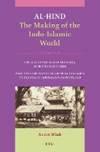 Enlarge image Cover: Al-Hind: The Making of the Indo-Islamic World - Brill