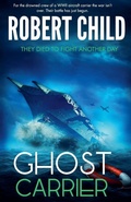 Cover: Ghost Carrier - Robert Child
