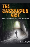 Cover: The Cassandra Unit - Tom Albright