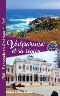 Abbildung von: Valparaiso et sa Region - Cristina Rebiere