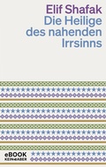 Cover: Die Heilige des nahenden Irrsinns - Kein & Aber