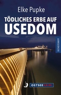 Cover: T&ouml;dliches Erbe auf Usedom - Hinstorff