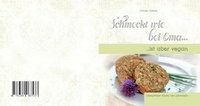 Abbildung von: Schmeckt wie bei Oma, ist aber vegan! - tredition