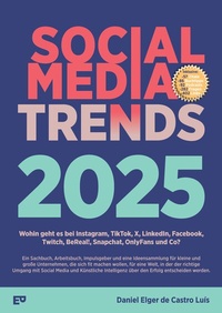 Abbildung von: Social Media Trends 2025 - ELGER PUBLISHING