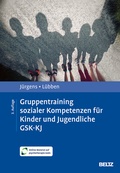 Bild: Gruppentraining sozialer Kompetenzen f&uuml;r Kinder und Jugendliche GSK-KJ - Beltz Verlagsgruppe GmbH & Co. KG
