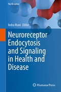 Cover: Neuroreceptor Endocytosis and Signaling in Health and Disease - Humana