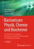 Cover: Basiswissen Physik, Chemie und Biochemie - Springer Spektrum