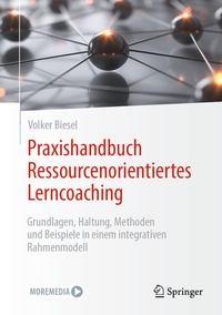 Enlarge image Cover: Praxishandbuch Ressourcenorientiertes Lerncoaching - Springer
