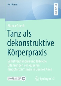Abbildung von: Tanz als dekonstruktive Körperpraxis - Springer VS