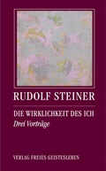 Cover: Die Wirklichkeit des Ich - Freies Geistesleben