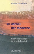 Bild: Im Wirbel der Moderne - Urachhaus