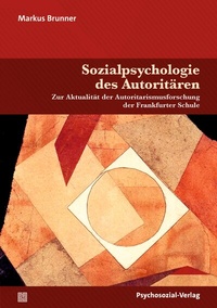 Abbildung von: Sozialpsychologie des Autoritären - Psychosozial-Verlag