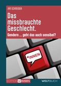 Cover: Das missbrauchte Geschlecht - Weltbuch Verlag