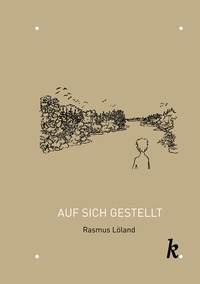 Enlarge image Cover: Auf sich gestellt - Krause Verlag