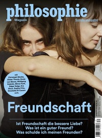 Abbildung von: Philosophie Magazin Sonderausgabe "Freundschaft" - Philomagazin Verlag