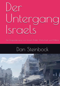 Cover: Der Untergang Israels - Der Politikchronist e. V.