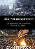 Cover: Der Untergang Israels - Der Politikchronist e. V.